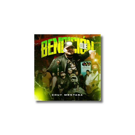 Chuy Montana - Que Bendicion